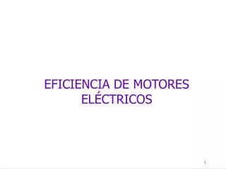 EFICIENCIA DE MOTORES ELÉCTRICOS