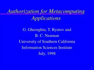 Authorization for Metacomputing Applications