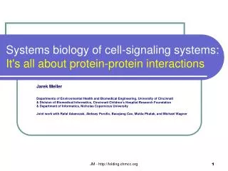Systems biology of cell-signaling systems: It's all about protein-protein interactions