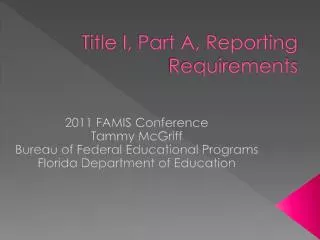 Title I, Part A, Reporting Requirements