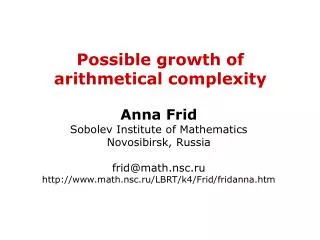 Possible growth of arithmetical complexity