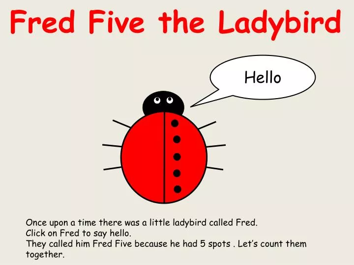 fred five the ladybird