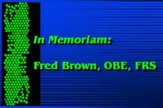 In Memoriam: Fred Brown