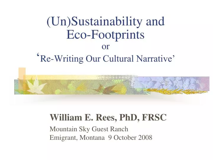un sustainability and eco footprints or re writing our cultural narrative