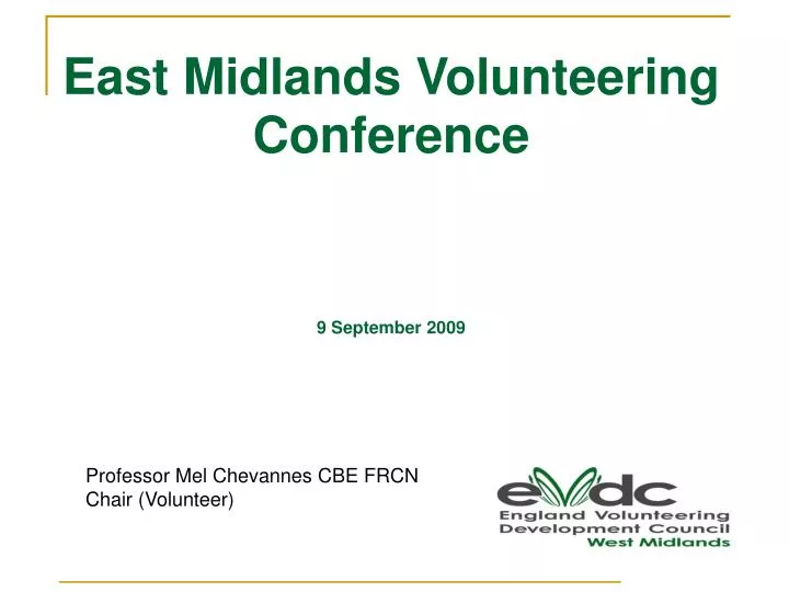 east midlands volunteering conference 9 september 2009