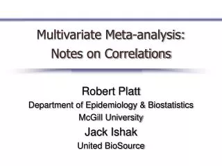 Multivariate Meta-analysis: Notes on Correlations
