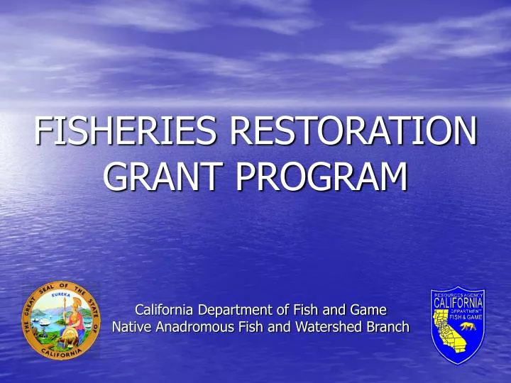 fisheries restoration grant program