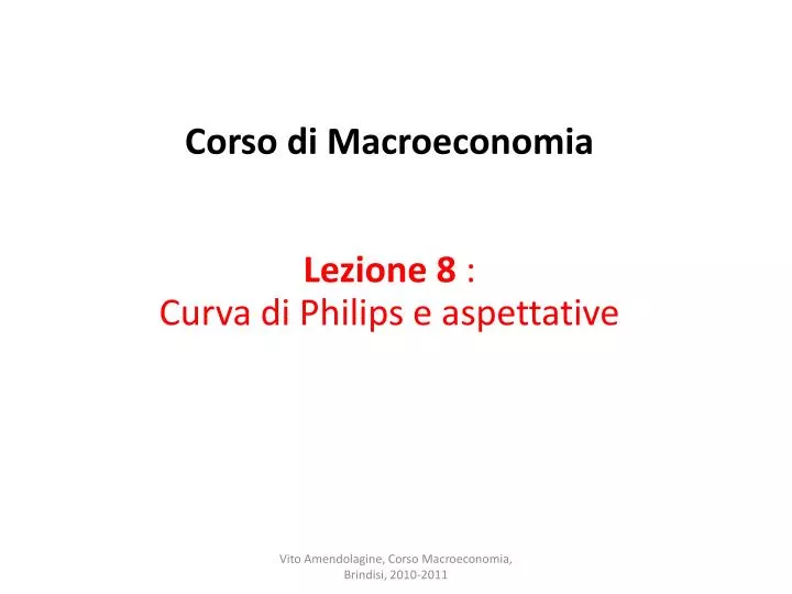 corso di macroeconomia lezione 8 curva di philips e aspettative