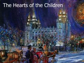 The Hearts of the Children