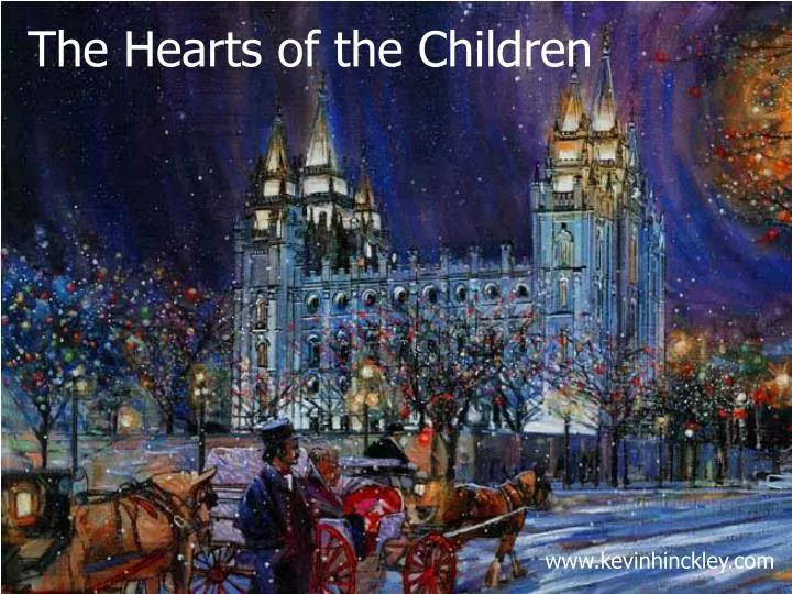 the hearts of the children