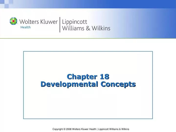 chapter 18 developmental concepts