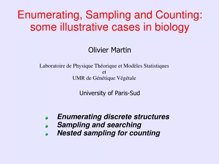 enumerating discrete structures sampling and searching nested sampling for counting