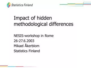 Impact of hidden methodological differences