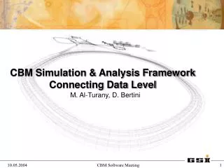 CBM Simulation &amp; Analysis Framework Connecting Data Level