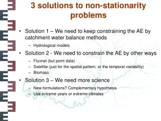 3 solutions to non- stationarity problems