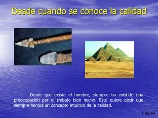 desde cuando se conoce la calidad