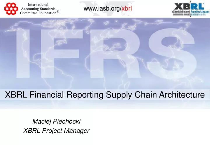 xbrl financial reporting supply chain architecture