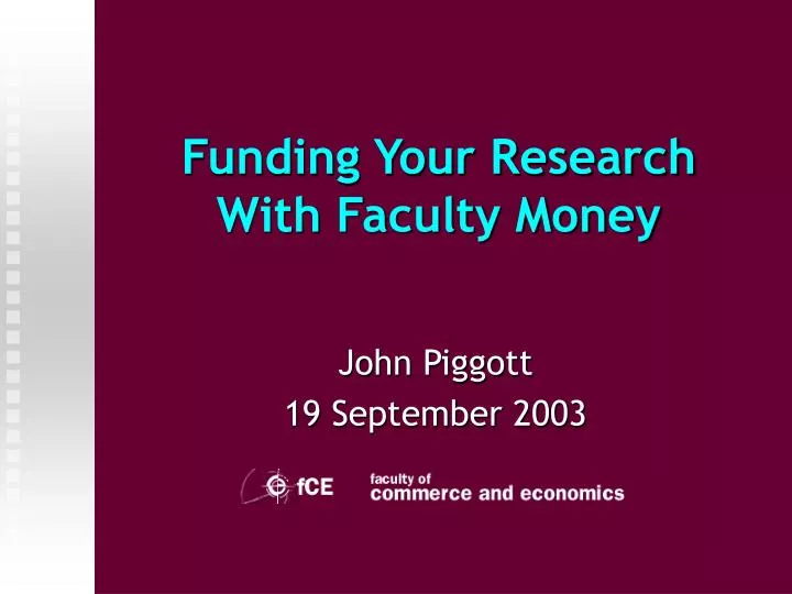 funding your research with faculty money