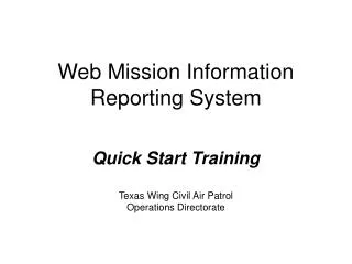 Web Mission Information Reporting System