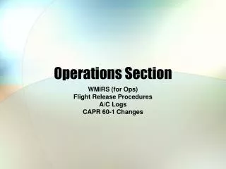 Operations Section