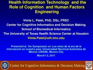 Health Information Technology and the Role of Cognition and Human Factors Engineering