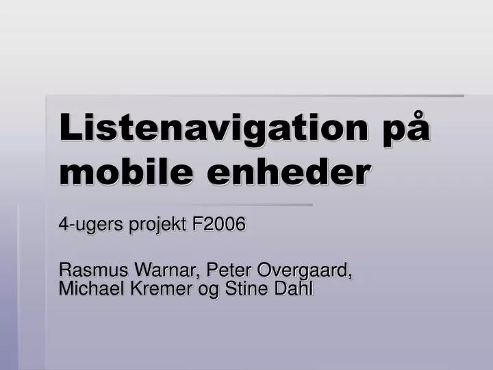 listenavigation p mobile enheder