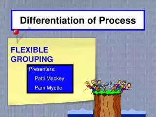 Differentiation of Process
