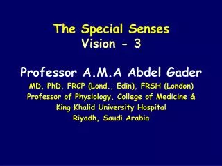 The Special Senses Vision - 3