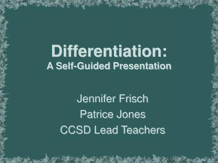 differentiation a self guided presentation