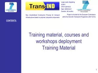 Training material, courses and workshops deployment Training Material