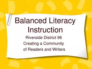 Balanced Literacy Instruction