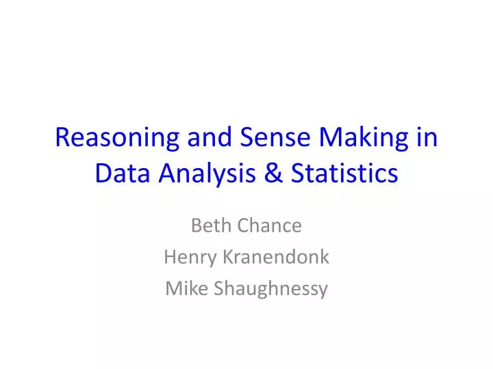 reasoning and sense making in data analysis statistics