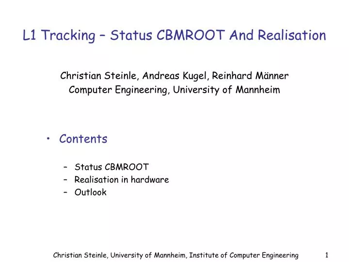 l1 tracking status cbmroot and realisation