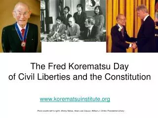 The Fred Korematsu Day of Civil Liberties and the Constitution