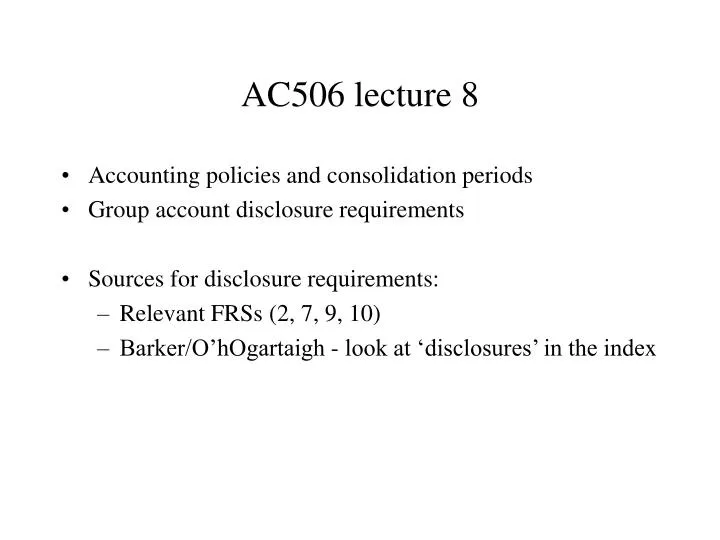ac 506 lecture 8