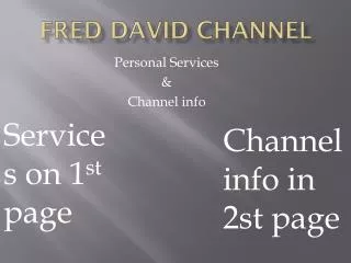 Fred David Channel