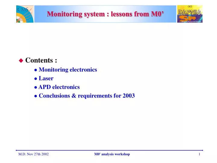 monitoring system lessons from m0