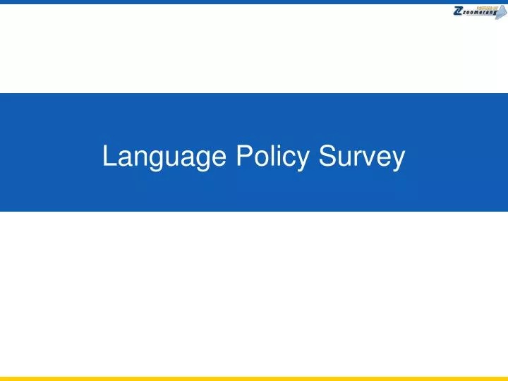 language policy survey
