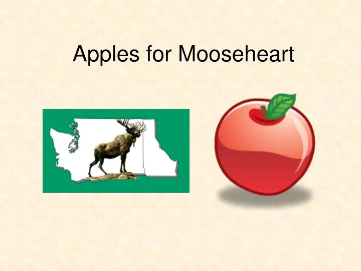 apples for mooseheart