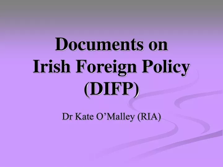 documents on irish foreign policy difp