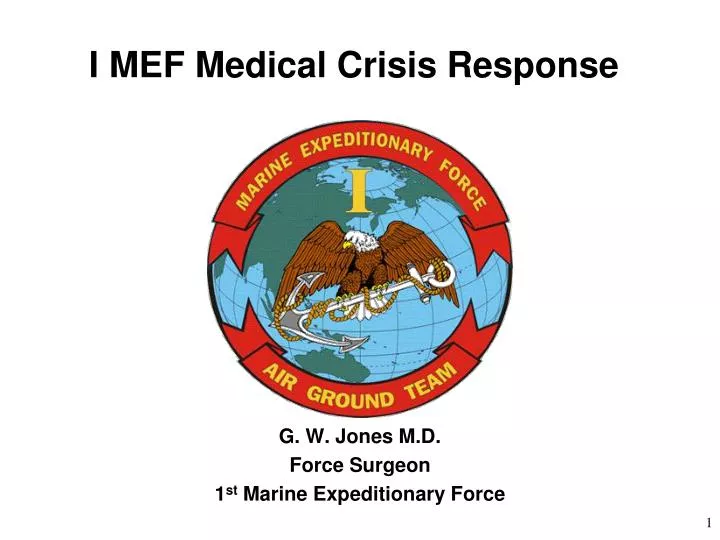 i mef medical crisis response