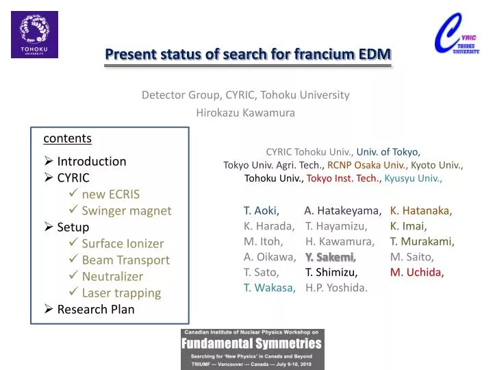 present status of search for francium edm
