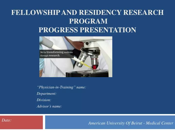 fellowship and residency research program progress presentation