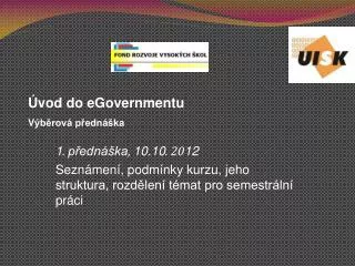 1 p edn ka 10 10 20 12 sezn men podm nky kurzu jeho struktura rozd len t mat pro semestr ln pr ci