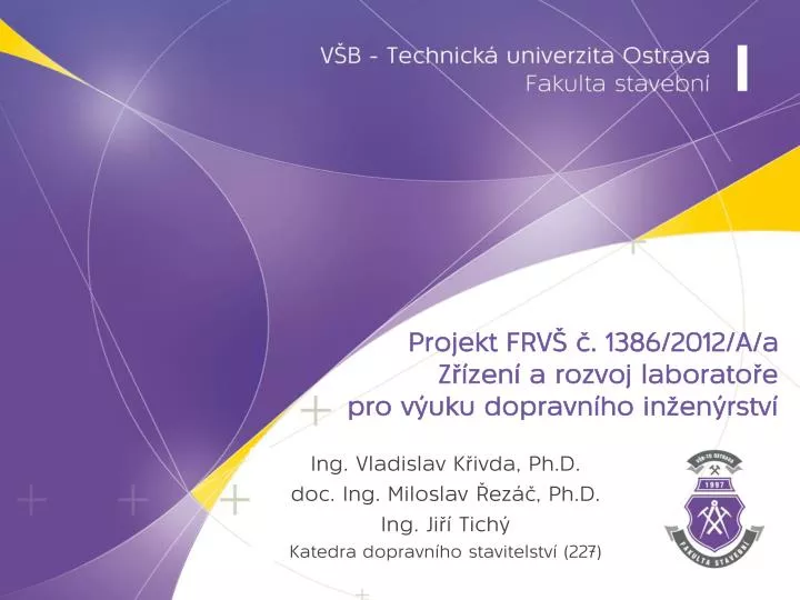 projekt frv 1386 2012 a a z zen a rozvoj laborato e pro v uku dopravn ho in en rstv