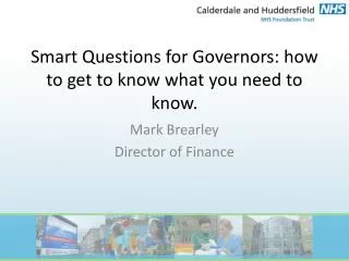 Smart Questions for Governors: how to get to know what you need to know.