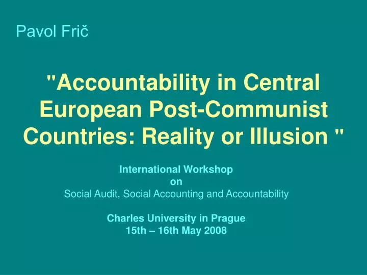 accountability in central european post communist countries reality or illusion