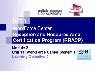 deed workforce center reception and resource area certification program rracp