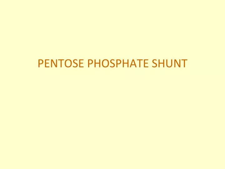 pentose phosphate shunt