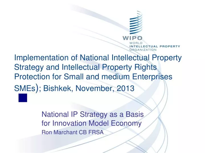 national ip strategy as a basis for innovation model economy ron marchant cb frsa